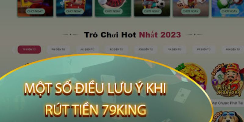 Rút tiền 79King nhanh gọn, không lo bị trễ hạn